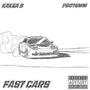 Fast Cars (feat. Kakea B) [Explicit]