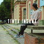 Tinta Insana (Explicit)