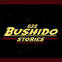 032 Bushido Stories (Explicit)