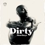 Dirty (Explicit)