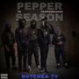 Pepper Season (feat. Trippzorhavoc) [Explicit]