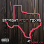 Straight from Texas (Explicit)