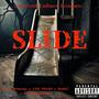 SLIDE (feat. Chico Montana, 1300 Shiekh, Denial & RackCityRambo) [Explicit]