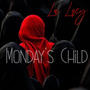 Monday's Child (Explicit)