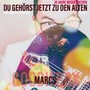 Marcs Goodiebox - Du gehörst jetzt zu den Alten (30 Jahre Musik machen) , Volume 2