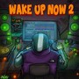 ElRusso - Wake Up Now 2