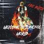 Welcome to Tunchie World (Explicit)