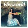 Elizyworld (Explicit)