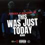 This Was Just Today Remix (feat. Allstar Jr) [Remix] [Explicit]