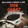 1008 GRAMZ (feat. Geeskii & 224 Jefe) [Explicit]