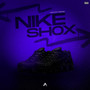 Nike Shox (Explicit)