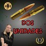 Dos Unidades