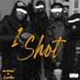 1 Shot (Freestyle) [Explicit]