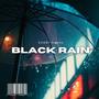 Black Rain (Explicit)