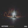 Nothing (Explicit)