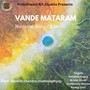 Vande Matram (feat. Mridul Ghosh, Sudhanshu Shome & Pankaj Dixit)