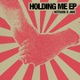 Holding Me