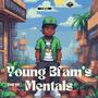 Young Bfam's Mentals The EP