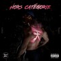 Hors Catégorie (Explicit)