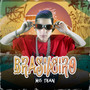 Brasileiro (Explicit)