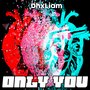Only You