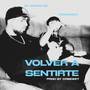 VOLVER A SENTIRTE (Explicit)