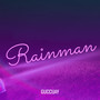 Rainman (Explicit)