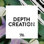 Depth Creation, Vol. 22