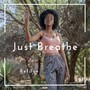 Just Breathe