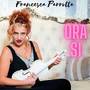 Ora si