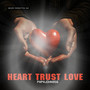 Heart Trust Love