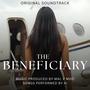 The Beneficiary (Original Motion Picture Soundtrack)