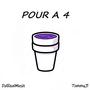 Pour A 4 (feat. DaRealMush) [Explicit]