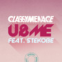 U & Me (The Remixes)