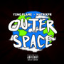 Outer Space (Explicit)