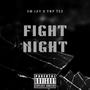 Fight Night (feat. Ynp Tez) [Explicit]