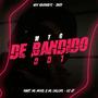 MTG - DE BANDIDO 001 (feat. MC CYCLOPE & MC MOVIC)