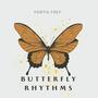 Butterfly Rhythms (Afrobeats Mixtape) [Explicit]