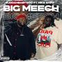 Big Meech (feat. Mike Smiff) [Explicit]