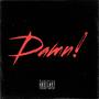 Damn! (Explicit)