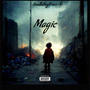 Magic (Explicit)