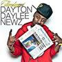 Dayton Daylee Newz 2010 (Explicit)