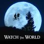 Watch The World (Explicit)