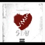 Stay (Explicit)