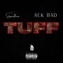 Tuff (Explicit)