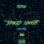 Spacey Nights (Angel Pt. 2) [Explicit]