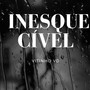 Inesquecível (Explicit)