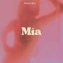 Mía (Explicit)