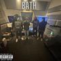 BATH (feat. Smiley G, Jahh & Robbb.him) [Explicit]