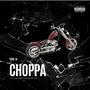 Choppa (Explicit)